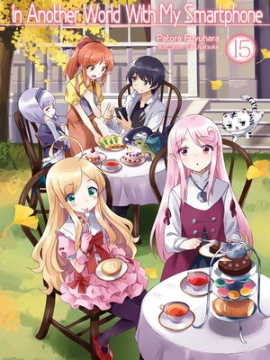 cover image of In Another World With My Smartphone, Volume 15